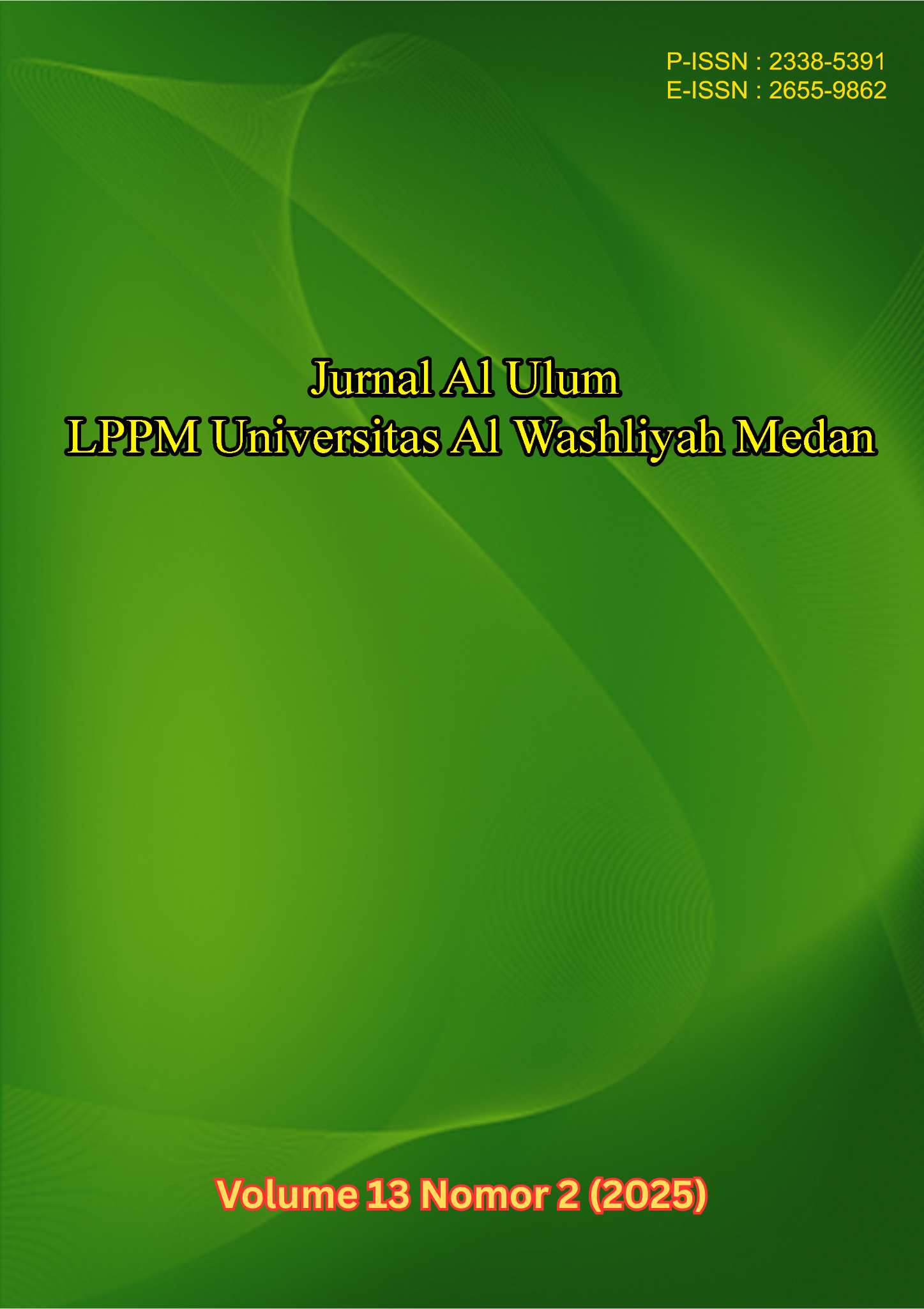 					View Vol. 13 No. 2 (2025): Jurnal Al Ulum: LPPM Universitas Al Washliyah Medan
				